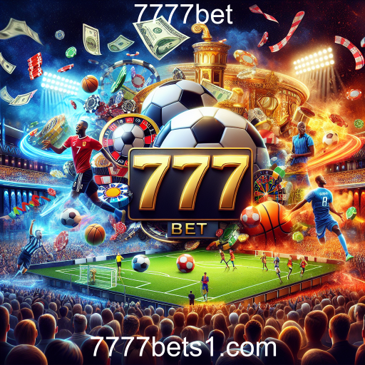 Explorando o Mundo das Apostas Esportivas no 7777bet
